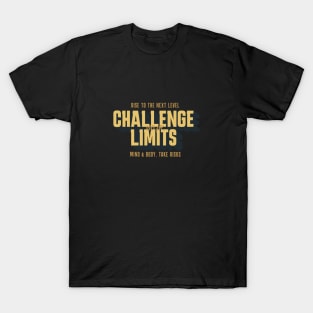 Challenge Your Limits Next Level Inspirational Quote Phrase Text T-Shirt